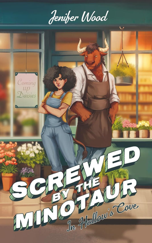 SCREWED BY THE MINOTAUR IN HOLLOW'S COVE by JENIFER WOOD