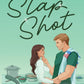 SLAP SHOT by CHELSEA CURTO