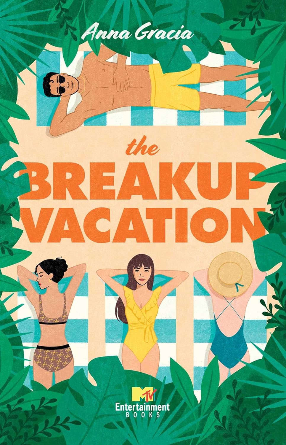 THE BREAKUP VACATION by ANNA GRACIA