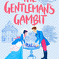 THE GENTLEMAN'S GAMBIT by EVIE DUNMORE