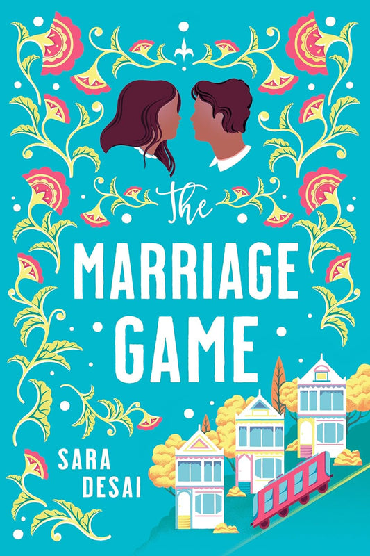 THE MARRIAGE GAME by SARA DESAI