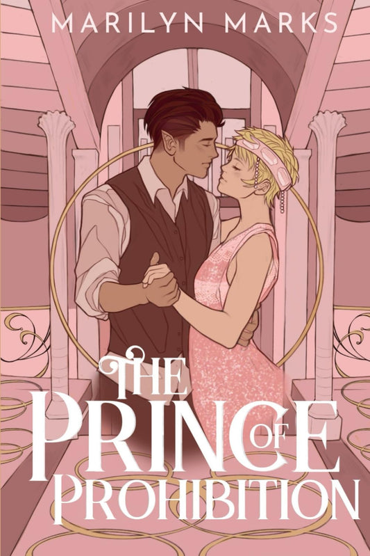 THE PRINCE OF PROHIBITION by MARILYN MARKS