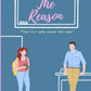 THE REASON by ALYCIA CAROSELLA