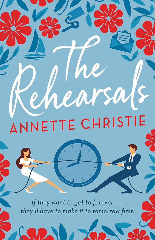 THE REHEARSALS by ANNETTE CHRISTIE