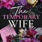 THE TEMPORARY WIFE by CATHARINA MAURA