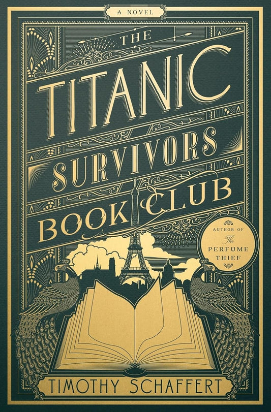 THE TITANIC SURVIVORS BOOK CLUB by TIMOTHY SCHAFFERT