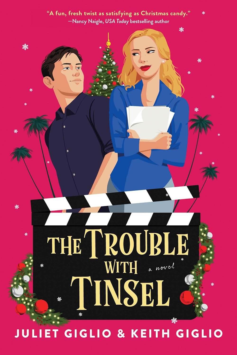 THE TROUBLE WITH TINSEL by JULIET GIGLIO, KEITH GIGLIO