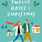 THE TWELVE DATES OF CHRISTMAS by JENNY BAYLISS