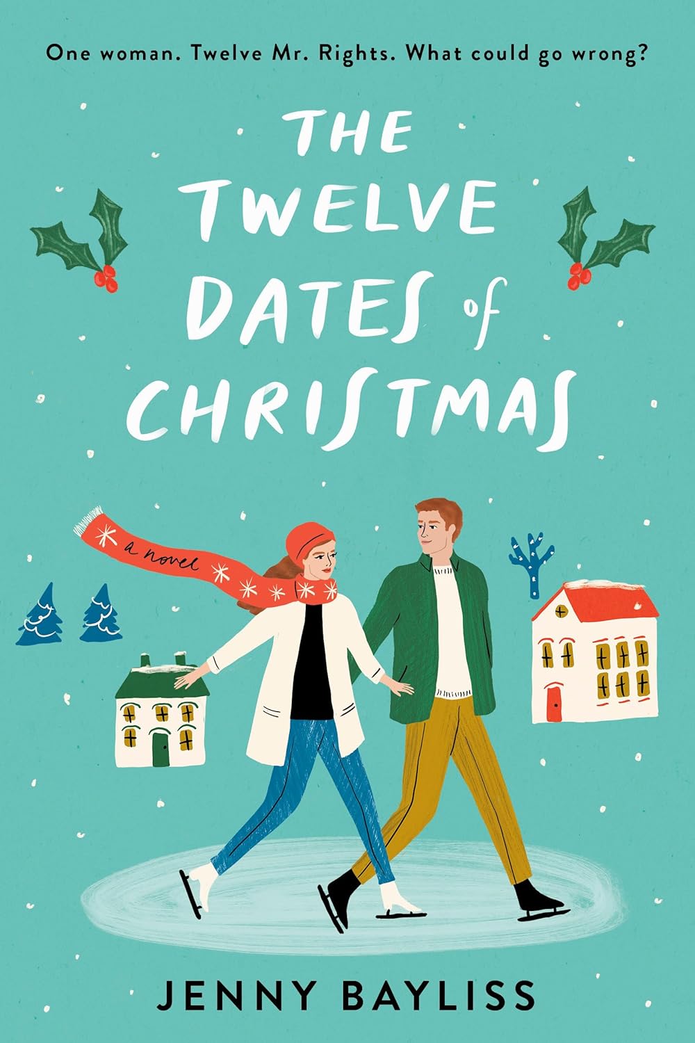 THE TWELVE DATES OF CHRISTMAS by JENNY BAYLISS