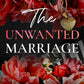 THE UNWANTED MARRIAGE: DION AND FAYE'S STORY by CATHARINA MAURA