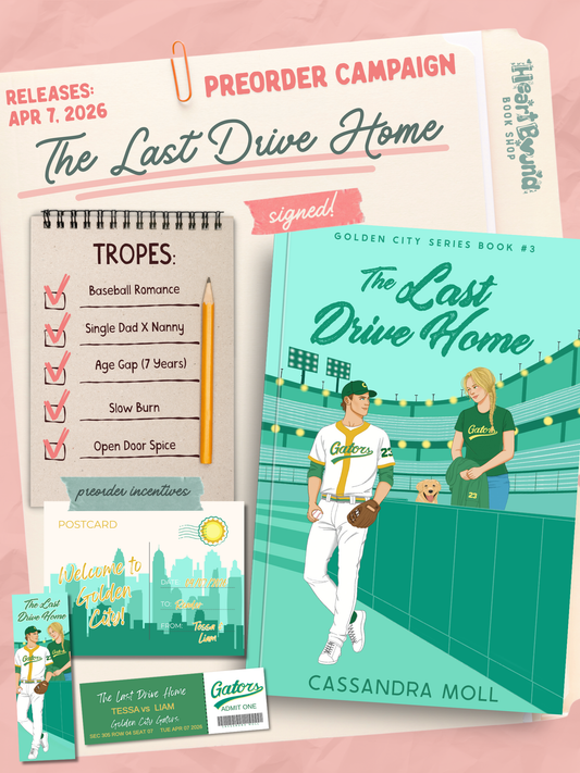(PRE-ORDER) The Last Drive Home by Cassandra Moll