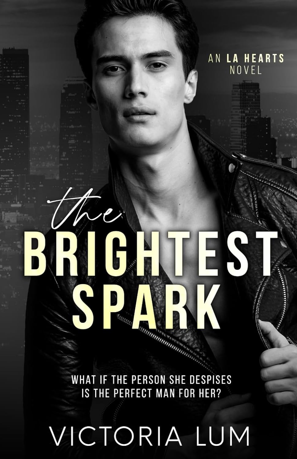 THE BRIGHTEST SPARK by VICTORIA LUM