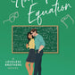 THE HOOKUP EQUATION by ROXIE NOIR