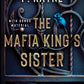 THE MAFIA KING'S SISTER by P. RAYNE