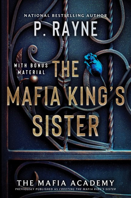 THE MAFIA KING'S SISTER by P. RAYNE