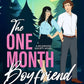 THE ONE MONTH BOYFRIEND by ROXIE NOIR