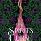 (FiBF 2025 PREORDER) THE SPIRIT'S CURSE by R.K. ASHWICK