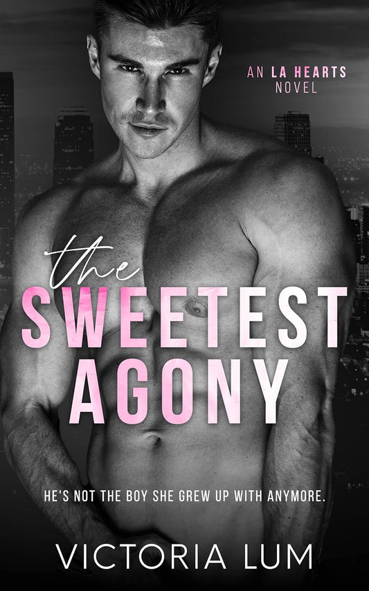 THE SWEETEST AGONY by VICTORIA LUM