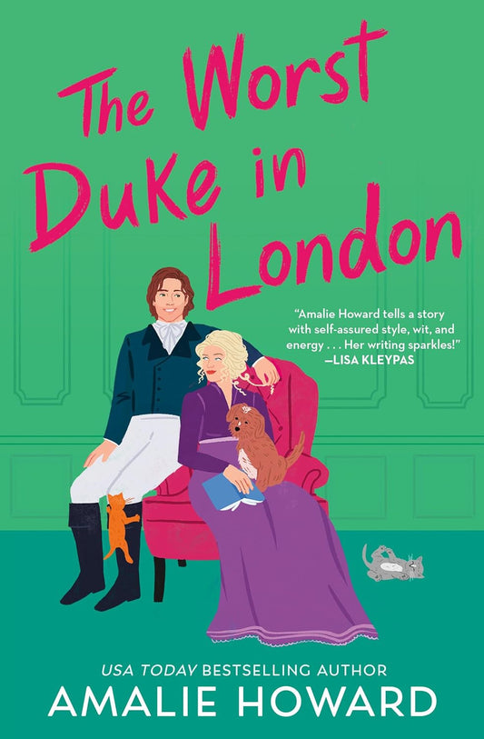 THE WORST DUKE IN LONDON by AMALIE HOWARD