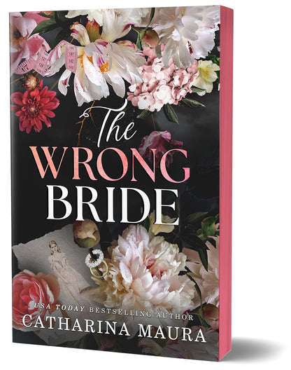 THE WRONG BRIDE by CATHARINA MAURA