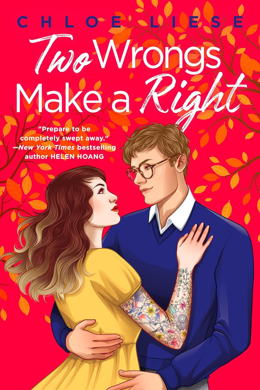 TWO WRONGS MAKE A RIGHT by CHLOE LIESE