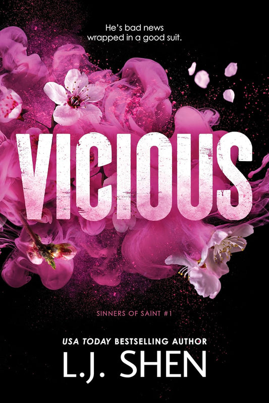 VICIOUS by L.J. SHEN (SINNERS OF SAINTS, 1)