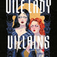 VILE LADY VILLIANS by DANAI CHRISTOPOULOU