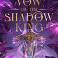 VOWS OF THE SHADOW KING by SYLVIA MERCEDES