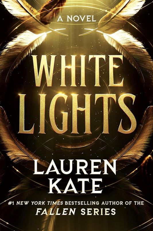 WHITE LIGHTS by LAUREN KATE