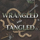 WRANGLED AND TANGLED by TAYLOR WILSON-WEST
