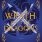 WRATH OF THE DRAGONS by OLIVIA ROSE DARLING