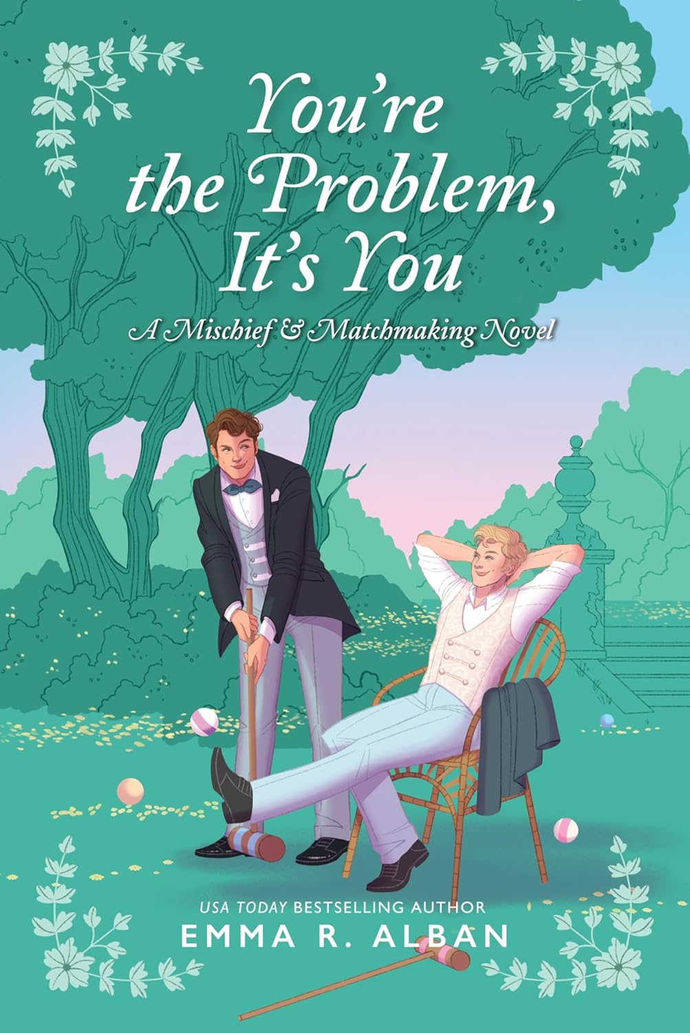 (FiBF 2025 PREORDER) YOU'RE THE PROBLEM, IT'S YOU by EMMA R. ALBAN