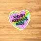 Silently Screaming Inside Sticker