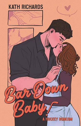 BAR DOWN BABY by KATH RICHARDS