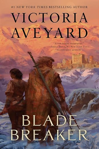 Blade Breaker by Victoria Aveyard
