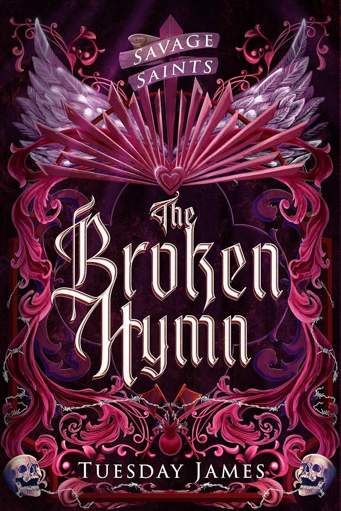 *The Broken Hymn by Tuesday James
