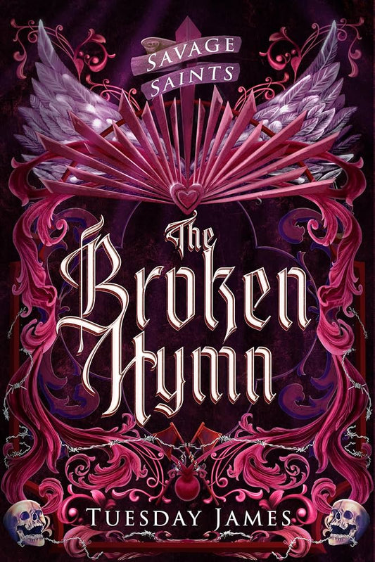 The Broken Hymn by Tuesday James