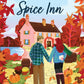 The Cinnamon Spice Inn by Harper Graham