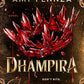 DHAMPIRA by AMY PENNZA
