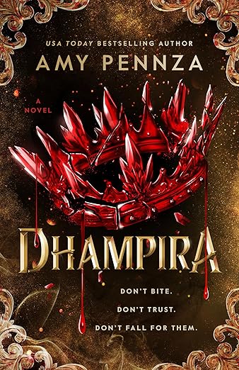 DHAMPIRA by AMY PENNZA