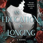 AN EDUCATION IN LONGING by CHARLOTTE STEIN
