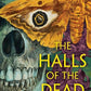 The Halls of the Dead by S.M. Hallow