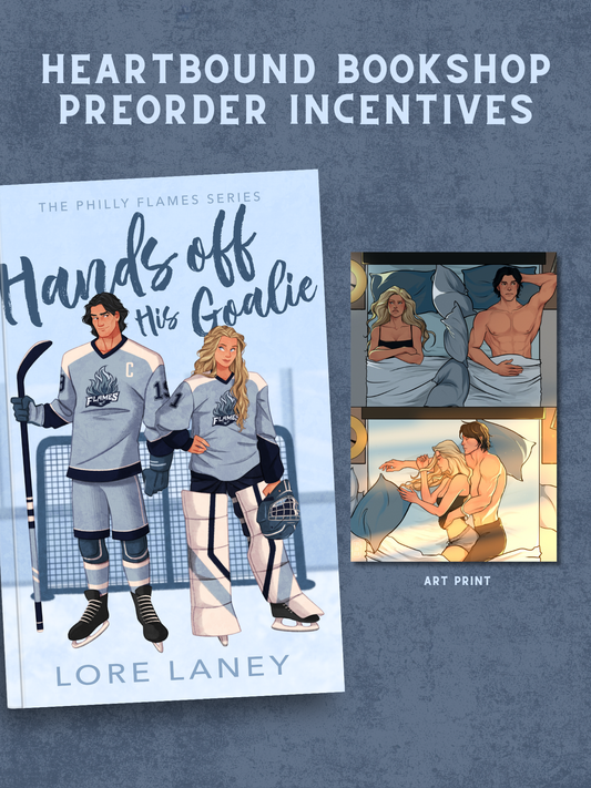 (PRE-ORDER) Hands Off His Goalie by Lore Laney