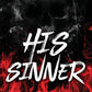 HIS SINNER by HARMONY WEST