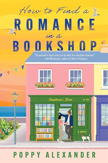 How to Find a Romance in a Bookshop by Poppy Alexander