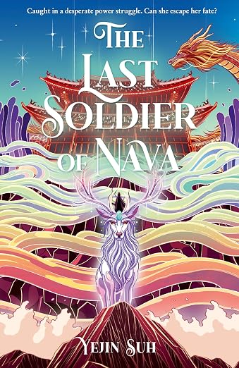 THE LAST SOLDIER OF NAVA by YEJIN SUH
