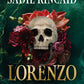 LORENZO by SADIE KINCAID