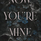 NOW YOU'RE MINE by MORGAN BRIDGES