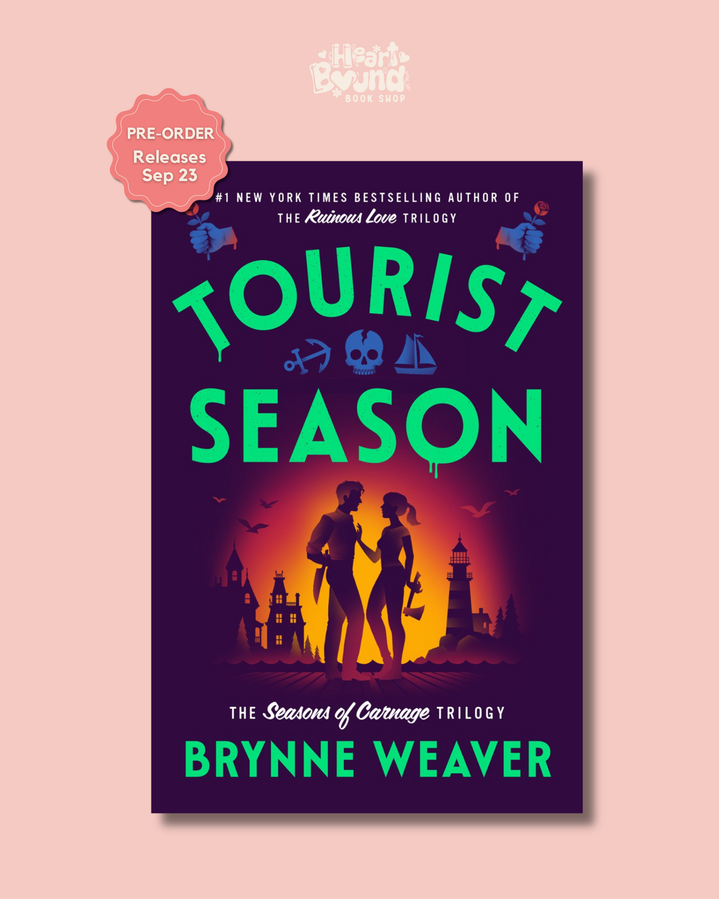 (PRE-ORDER) TOURIST SEASON by BRYNNE WEAVER