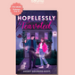 (PRE-ORDER) HOPELESSLY TEAVOTED by AUDREY GOLDBERG RUOFF